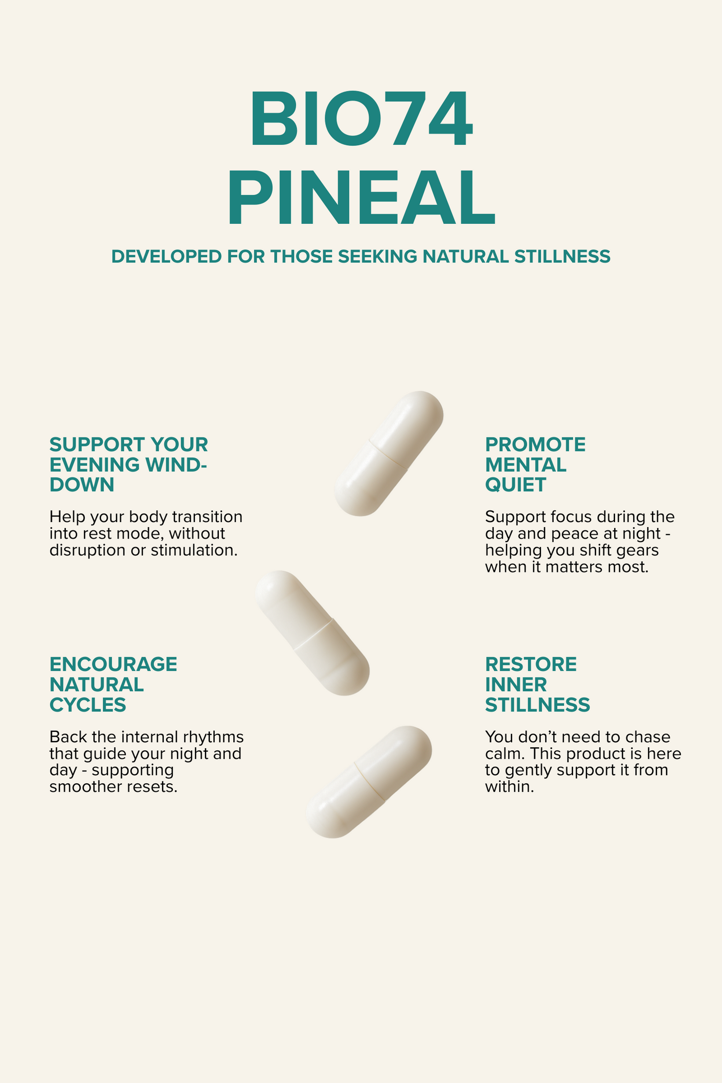Informational graphic for Pineal, a wellness supplement designed to support for calm, balance and restorative rhythm. Three white capsules are centered in the image, surrounded by benefit statements, each paired with a short description highlighting the supplement’s effects.